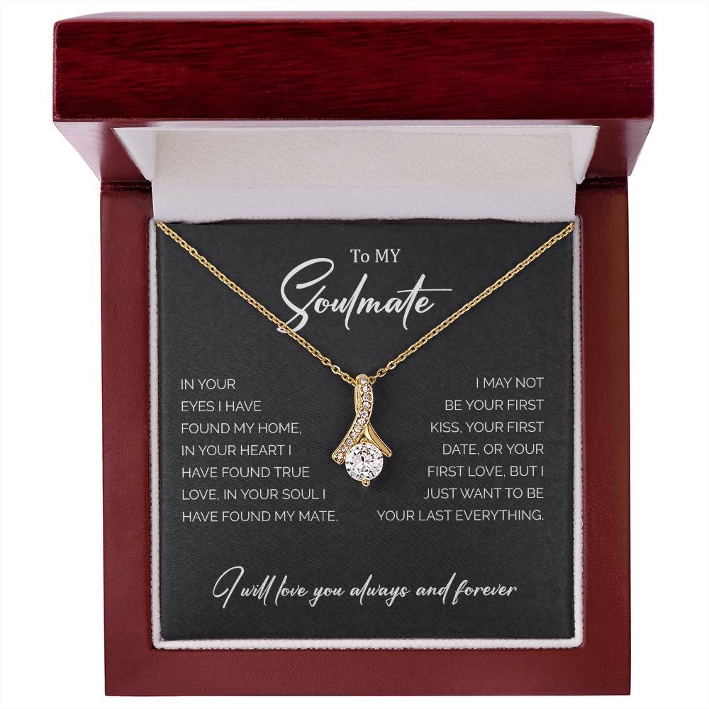 To My Soulmate | I Will Love You, Always & Forever - Alluring Beauty necklace